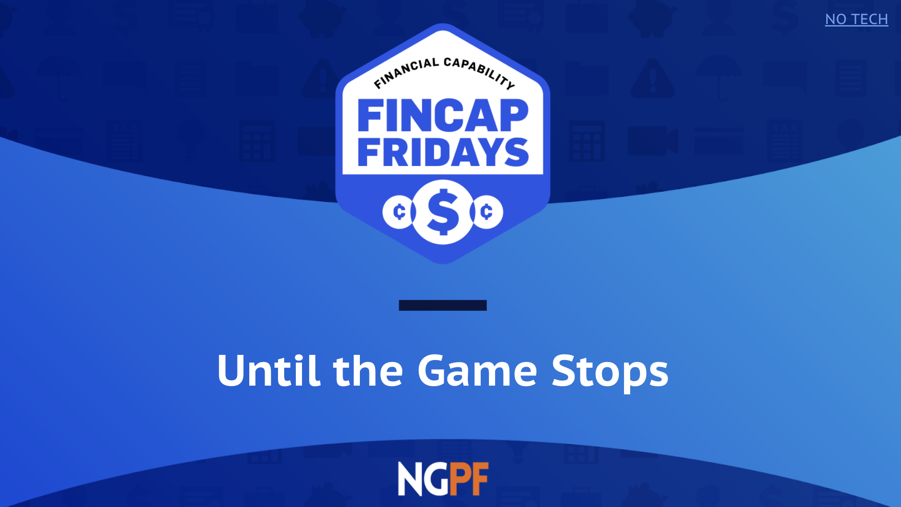 FinCap Friday: Until the Game Stops - Blog